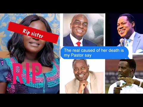 R!P So Touching!! The Real Caused Of Her Death Is My Pastor Say, My Pastor Say Went Wrong