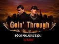Poso malakas eisai - Goin Through(Remix by Dj Kaos)