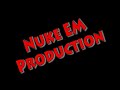 Nuke EM Production intro?