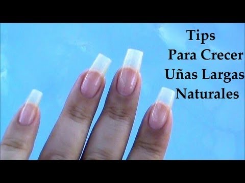 Uñas Largas Naturales ~ Como Hacerlas Crecer ~