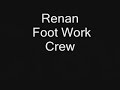renan foot work crew bc one cwb
