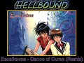 Hellbound - Dance of Curse (Remix)