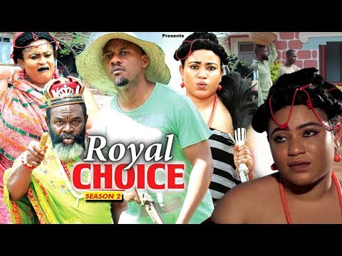 The Royal Choice Season 2 - 2018 Latest Nigerian Nollywood Movie Full HD