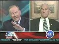 Ron Paul and Bill O'Reilly Duke It Out (09/10/07)