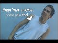 Fa�a sua parte, todos pelo RBD - N�o podemos aceitar o fim