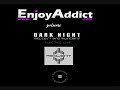 Preview DARKNIGHT ELECTRO LIVE @redlight paris  BY ENJOYADDICT.COM