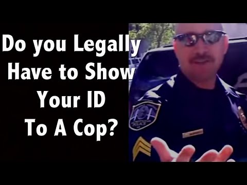 Do you have to show an ID to a cop? How do you refuse a search on your car?