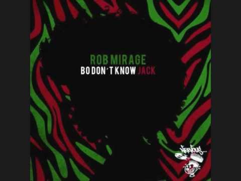 don rob - Rob Mirage - Bo Don't Know Jack (Original Mix)