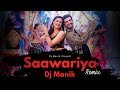 Download Saawariya Remix Dj Manik 2021 Kumar Sanu Aastha Gill Bollywood Hindi Remix 2021 Mp3 Song