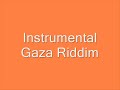 Instrumental (Gaza Riddim)