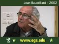 Jean Baudrillard - Cultural Identity and Politics - 2002 7/8 Jean Baudrillard - Cultural Identity and Politics - 2002 7/8
