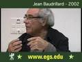 Jean Baudrillard - Cultural Identity and Politics - 2002 7/8