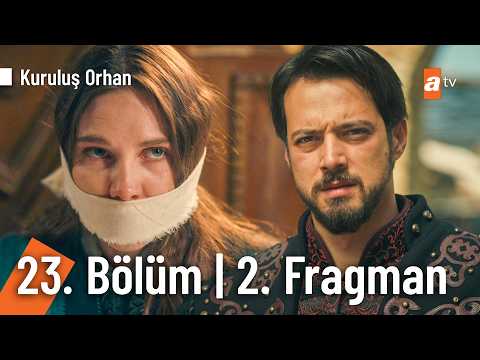 Kuruluş Orhan 23. Bölüm 2. Fragmanı                                                                                                                                                                                                                       
