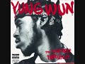 Yung Wun - what you come round here for ( loui bag) 2008