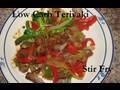 Atkins Diet Recipes: Low Carb Teriyaki Stir Fry (IF)