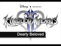 Kingdom Hearts 2 - Dearly Beloved