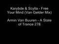 Karybde & Scylla - Free Your Mind (Van Gelder mix)