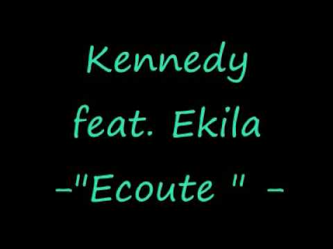 Kennedy Ekila - Ecoute. - 2009 + LYRICS