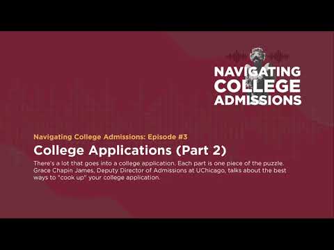 College Applications Part 2 - Navigating College Admissions