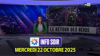 Info Soir : Mercredi 22 Octobre 2025