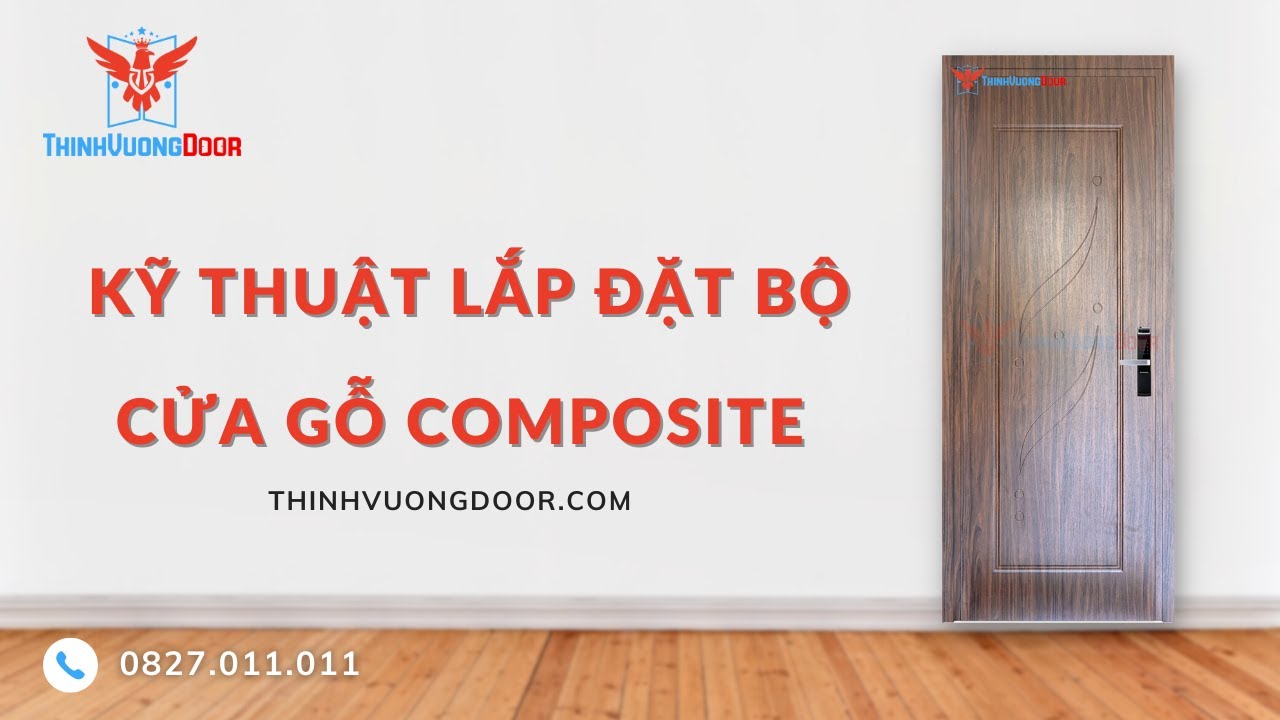 Kỹ Thuật Lắp Đặt Bộ Cửa Nhựa Gỗ Composite || Thịnh Vượng Door
