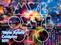 01 - Mylo Xyloto - Coldplay (Official)