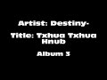 Destiny-Txhua Txhua Hnub