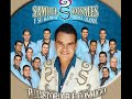 SAMUEL ROSALES Y SU BANDA SIERRA GRANDE TU ME DIJISTE