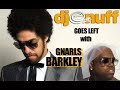 dj enuff gnarls barkley interview