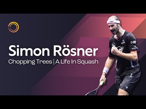 Simon Rösner | Chopping Trees | A Life In Squash  
