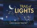 Trail of Lights