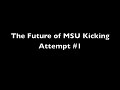 Missouri State Football: Kicking Audition Tape (Zach Brady- Spinny Kicky)