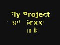 Fly Project feat Sexxy - Annia -Get on the dancefloor