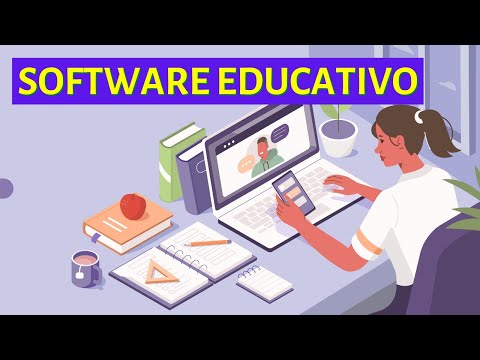¿Qué es un SOFTWARE EDUCATIVO y cuáles son sus características? (Tipos y ejemplos)👨‍💻👨‍🎓