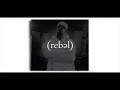 lecrae ft. dwayne triumf & cam - don't waste your life
rebel