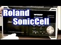 videos de 【DEMO】ROLAND SonicCell