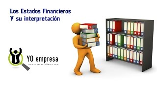 APRENDE A INTERPRETAR ESTADOS FINANCIEROS