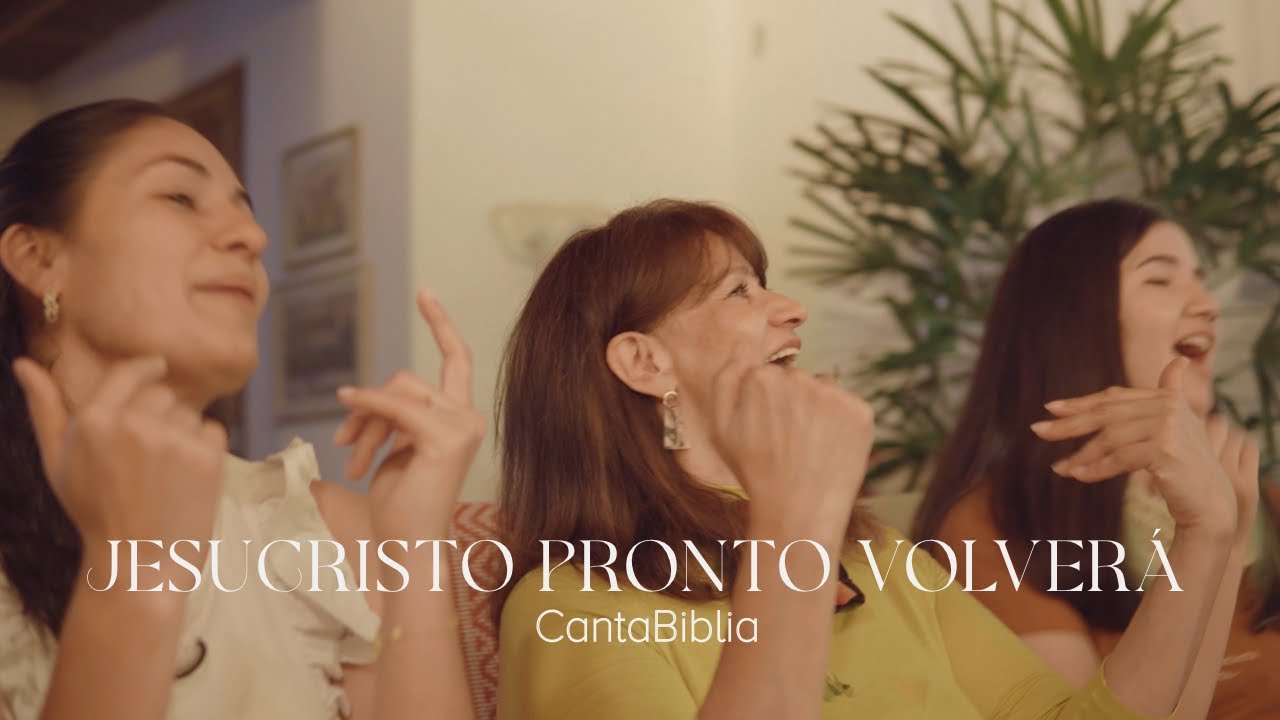 CantaBiblia - 1 Tesalonicenses 5:23 l Jesucristo Pronto Volverá