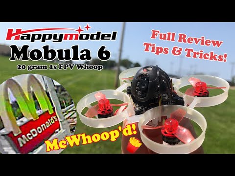 Happymodel Mobula6 65mm Whoop Review