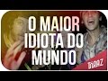 T&oacute;paz - O Maior Idiota do Mundo (Clipe Oficial)