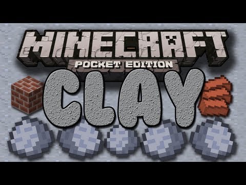how to find clay in minecraft p e