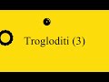 Trogloditi 3