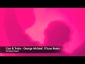 Car and Trains George Michael D'Luxe Remix