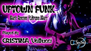 CRISTINA VELLUCCI - Uptown Funk (Mark Ronson ft.Bruno Mars)