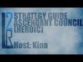 LearntoRaid's Twilight Ascendant Council Strategy Guide (Heroic)