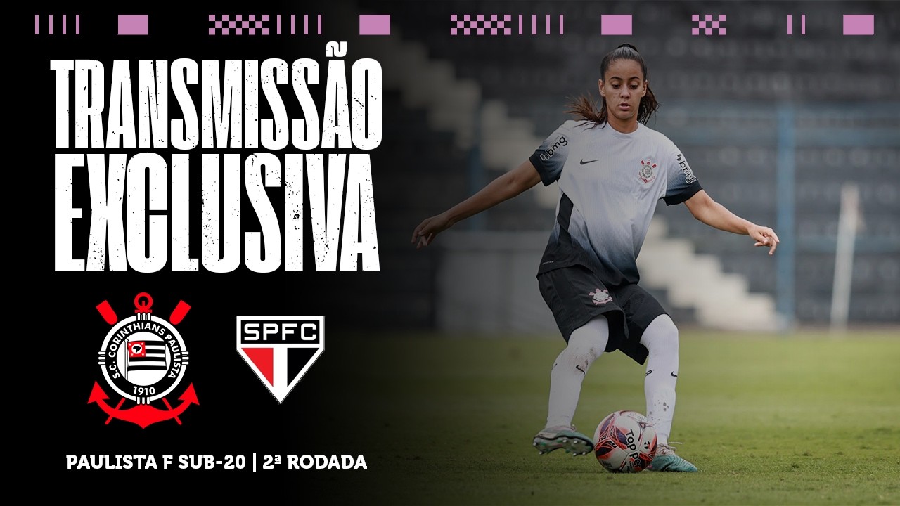 AO VIVO COM IMAGENS: CORINTHIANS X SÃO PAULO | PAULISTA F SUB-20 2026 | 2ª RODADA