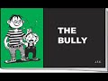The Bully