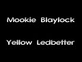 Mookie Blaylock - Yellow Ledbetter Mookie Blaylock - Yellow Ledbetter