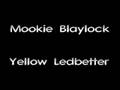 Mookie Blaylock - Yellow Ledbetter