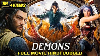 Demons (2023) Chinese Fantasy Action Movie  Hindi 